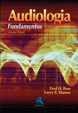 Imagem de AUDIOLOGIA - FUNDAMENTOS - 4ª ED