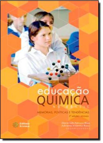 Picture of EDUCACAO QUIMICA NO BRASIL - MEMORIAS, POLITICAS E TENDENCIAS