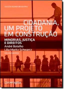 Imagem de CIDADANIA - UM PROJETO EM CONSTRUCAO - MINORIA JUSTICA E DIREITOS