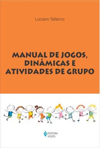 Picture of MANUAL DE JOGOS, DINAMICAS E ATIVIDADES EM GRUPO 