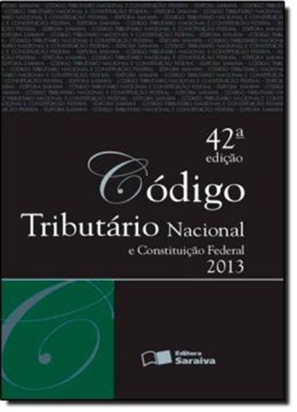 Picture of CODIGO TRIBUTARIO NACIONAL E CONSTITUICAO FEDERAL - TRADICIONAL - 42º EDICAO