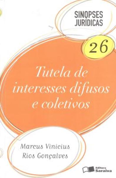 Picture of SINOPSES JURIDICAS 26 - TUTELA DE INTERESSES DIFUSOS E COLETIVOS - 7ª ED