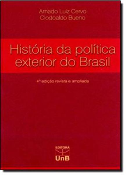 Picture of HISTORIA DA POLITICA EXTERIOR DO BRASIL - 4º ED