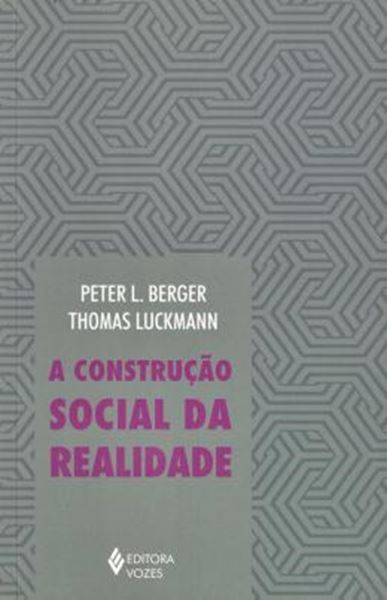 Picture of CONSTRUCAO SOCIAL DA REALIDADE - 36º ED