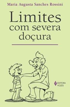 Imagem de LIMITES COM SEVERA DOCURA - 2ª ED.