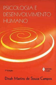 Imagem de PSICOLOGIA E DESENVOLVIMENTO HUMANO - 7º ED