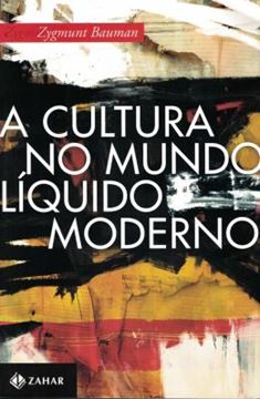 Imagem de CULTURA NO MUNDO LIQUIDO MODERNO, A
