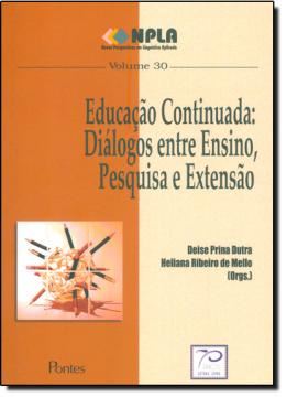 Imagem de EDUCACAO CONTINUADA - DIALOGOS ENTRE ENSINO, PESQUISA E EXTENSAO