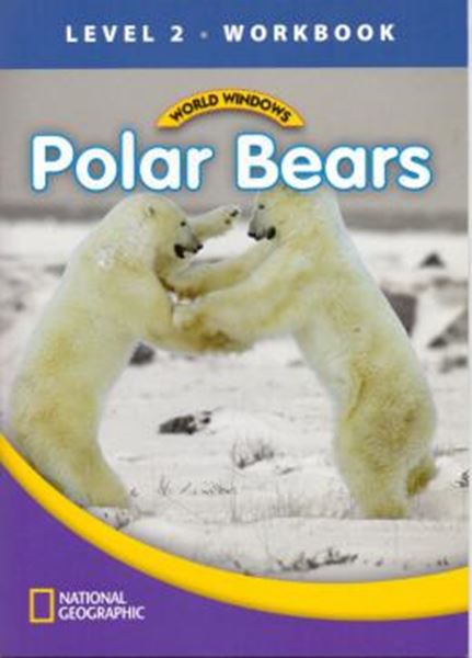 Picture of WORLD WINDOWS LEVEL 2 SCIENCE - POLAR BEARS - WORKBOOK