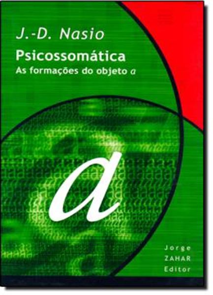 Picture of PSICOSSOMATICA - AS FORMACOES DO OBJETO - 2ª EDICAO