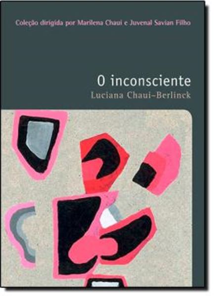 Picture of INCONSCIENTE, O - O PRAZER DE PENSAR - VOL.28
