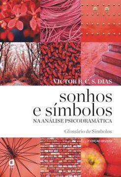 Imagem de SONHOS E SIMBOLOS NA ANALISE PSICODRAMATICA - 2ª ED