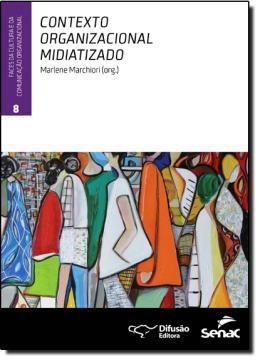 Imagem de CONTEXTO ORGANIZACIONAL MIDIATIZADO