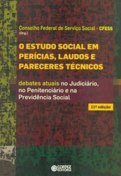 Picture of ESTUDO SOCIAL EM PERICIAS, LAUDOS E PARECERES TECNICOS, O - 11ª ED