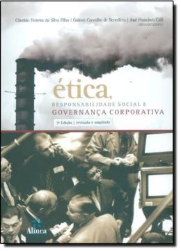 Imagem de ETICA, RESPONSABILIDADE SOCIAL E GOVERNANCA CORPORATIVA - 3ºED