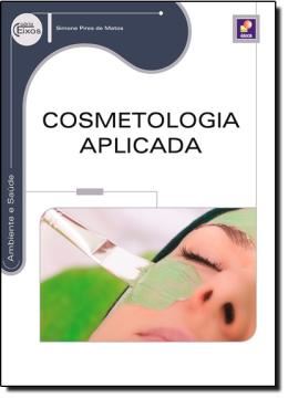 Imagem de COSMETOLOGIA APLICADA