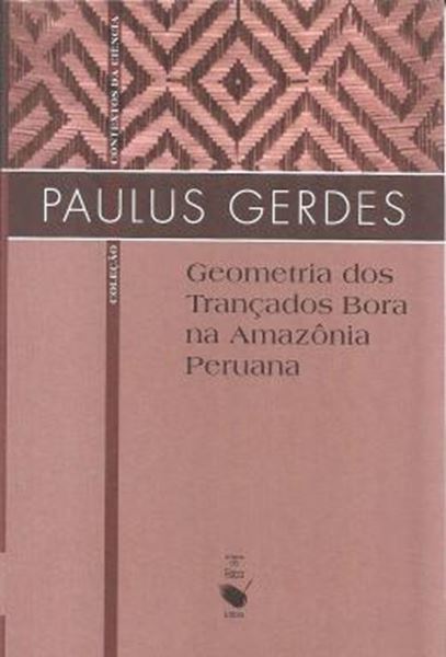 Picture of GEOMETRIA DOS TRANCADOS BORA NA AMAZONIA PERUANA