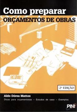 Imagem de COMO PREPARAR ORCAMENTOS DE OBRAS - 2ª ED