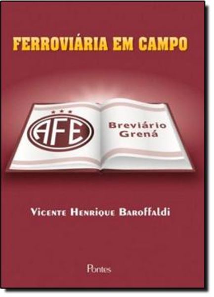 Picture of FERROVIARIA EM CAMPO - BREVIARIO GRENA