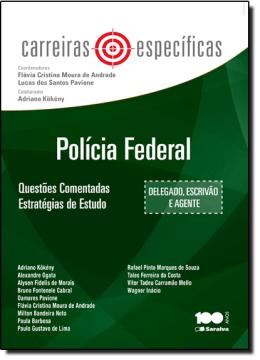 Imagem de CARREIRAS ESPECIFICAS - POLICIA FEDERAL - QUESTOES COMENTADAS - ESTRATEGIAS DE ESTUDO