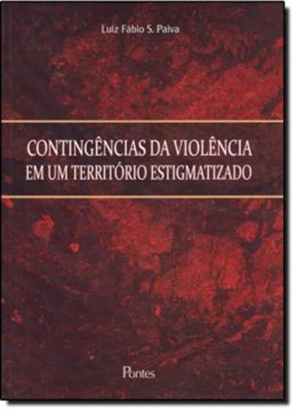 Picture of CONTINGENCIAS DA VIOLENCIA EM UM TERRITORIO ESTIGMATIZADO