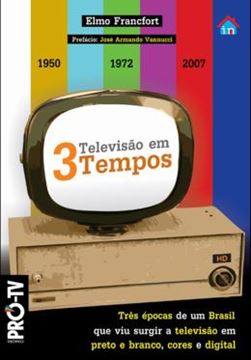 Imagem de TELEVISAO EM 3 TEMPOS