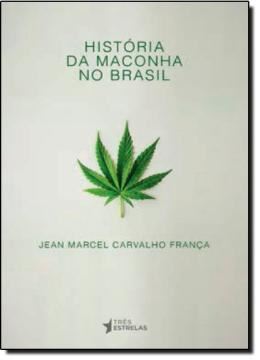 Imagem de HISTORIA DA MACONHA NO BRASIL