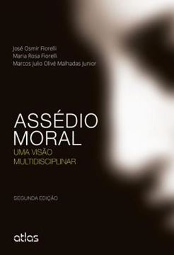 Imagem de ASSEDIO MORAL - UMA VISAO MULTIDISCIPLINAR - 2º ED