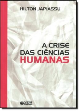 Imagem de CRISE DAS CIENCIAS HUMANAS, A