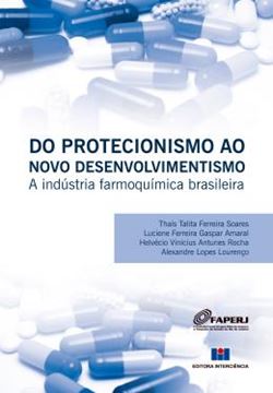 Imagem de DO PROTECIONISMO AO NOVO DESENVOLVIMENTISMO