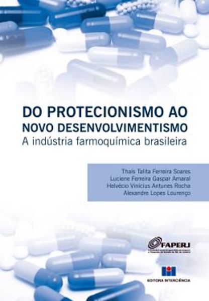 Picture of DO PROTECIONISMO AO NOVO DESENVOLVIMENTISMO