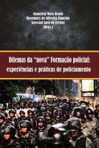 Picture of DILEMAS DA NOVA FORMACAO POLICIAL