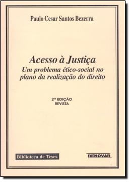 Imagem de ACESSO A JUSTICA - UM PROBLEMA ETICO-SOCIAL NO PLANO DA REALIZACAO DO DIREITO - 2ª ED