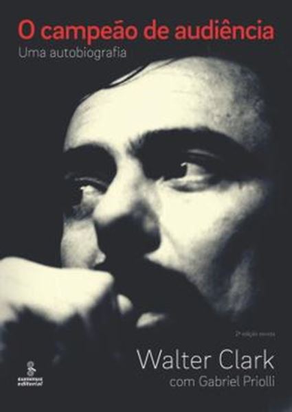 Picture of CAMPEAO DE AUDIENCIA, O - UMA AUTOBIOGRAFIA