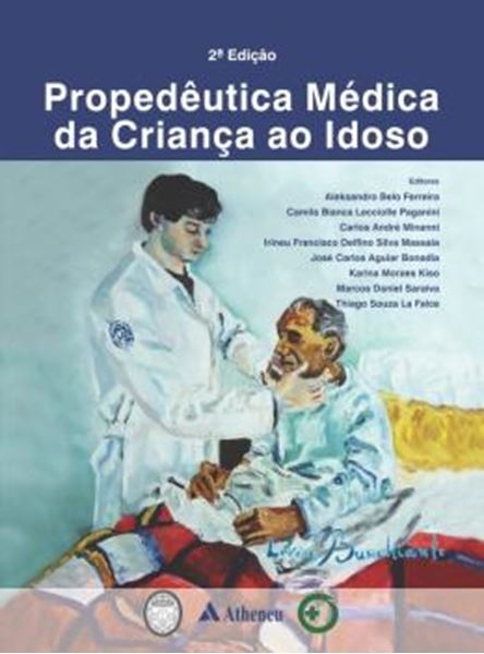 Picture of PROPEDEUTICA MEDICA DA CRIANCA AO IDOSO - 2ª ED