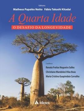 Imagem de QUARTA IDADE, A  - O DESAFIO DA LONGEVIDADE