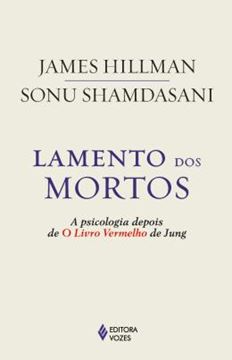 Imagem de LAMENTO DOS MORTOS - A PSICOLOGIA DEPOIS DE O LIVRO VERMELHO DE JUNG