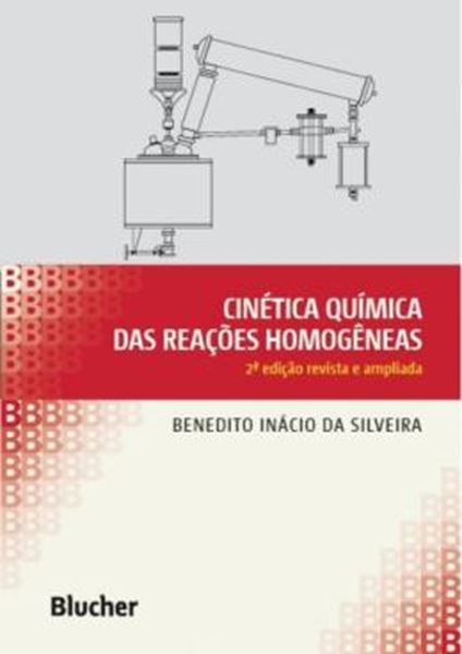 Picture of CINETICA QUIMICA DAS REACOES HOMOGENEAS - 2º ED