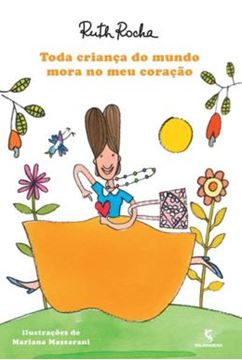 Imagem de TODA CRIANCA DO MUNDO MORA NO MEU CORACAO - 2ªED