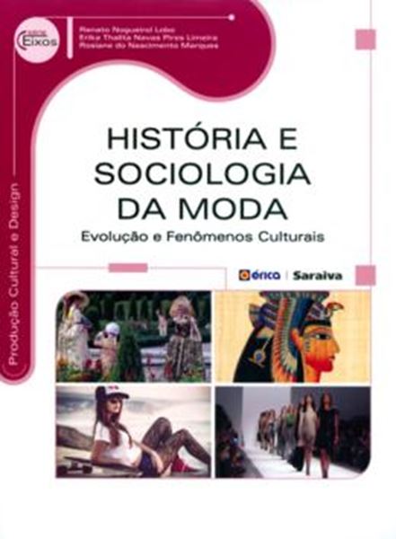 Picture of HISTORIA E SOCIOLOGIA DA MODA - EVOLUCAO E FENOMENOS CULTURAIS
