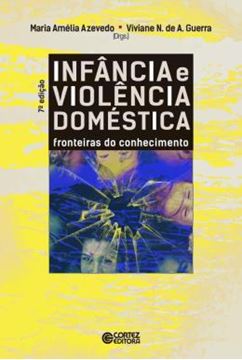 Imagem de INFANCIA E VIOLENCIA DOMESTICA - 7ª ED