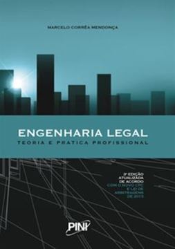 Imagem de ENGENHARIA LEGAL - TEORIA E PRATICA PROFISSIONAL - 3ª ED