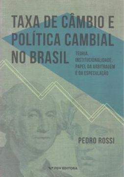 Imagem de TAXA DE CAMBIO E POLITICA CAMBIAL NO BRASIL
