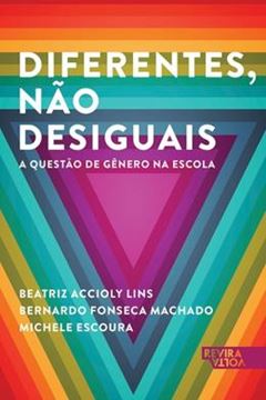 Imagem de DIFERENTES, NAO DESIGUAIS - A QUESTAO DE GENERO NA ESCOLA