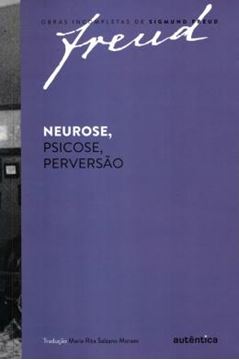 Imagem de NEUROSE, PSICOSE, PERVERSAO