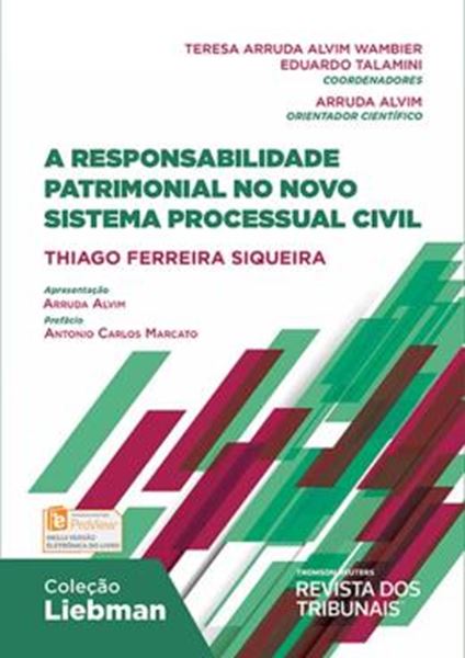 Picture of RESPONSABILIDADE PATRIMONIAL NO NOVO SISTEMA PROCESSUAL CIVIL, A  - 1ª ED