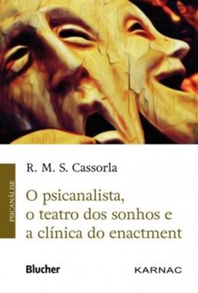 Picture of PSICANALISTA, O TEATRO DOS SONHOS E CLINICA DO ENACTMENT, O