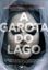 Imagem de GAROTA DO LAGO, A