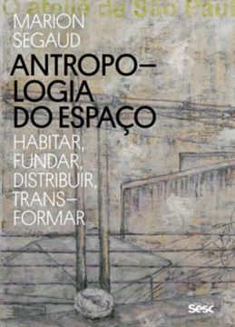 Imagem de ANTROPOLOGIA DO ESPACO