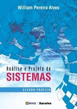 Imagem de ANALISE E PROJETO DE SISTEMAS - ESTUDO PRATICO
